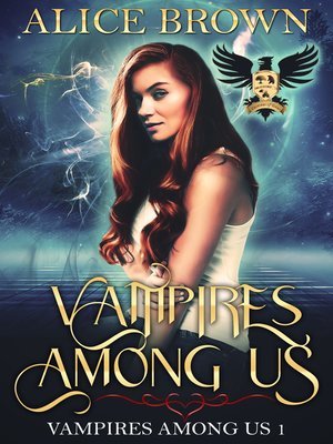 cover image of Vampires Among Us, Book 1